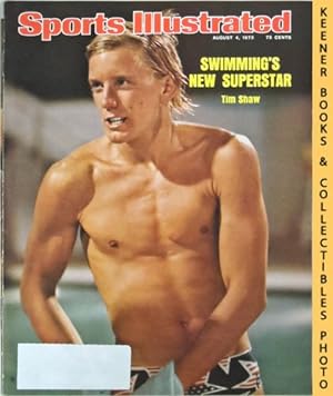 Sports Illustrated Magazine, August 4, 1975: Vol 43, No. 5 : Swimming's New Superstar - Tim Shaw