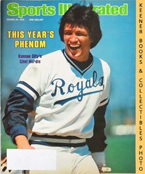 Sports Illustrated Magazine, March 20, 1978: Vol 48, No. 13 : This Year's Phenom - Kansas City's ...