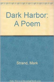 Bild des Verkufers fr Dark Harbor: A Poem zum Verkauf von Monroe Street Books