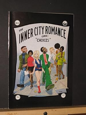 Image du vendeur pour Inner City Romance Comix #1: Choices mis en vente par Tree Frog Fine Books and Graphic Arts