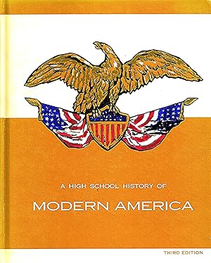 A High School History Of Modern America :