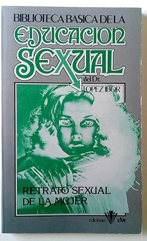 Imagen del vendedor de Retrato sexual de la mujer a la venta por Librera Salvalibros Express