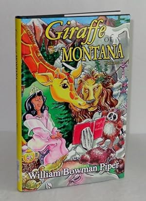 Giraffe of Montana, Volume I