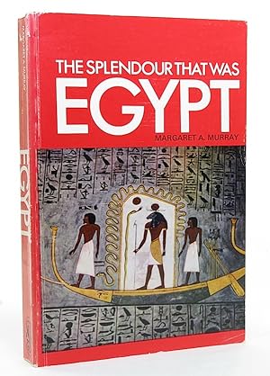 Bild des Verkufers fr The Splendour That Was Egypt. New and Revised Edition. zum Verkauf von Librarium of The Hague