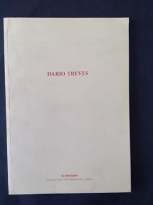 Seller image for DARIO TREVES for sale by Il Mondo Nuovo