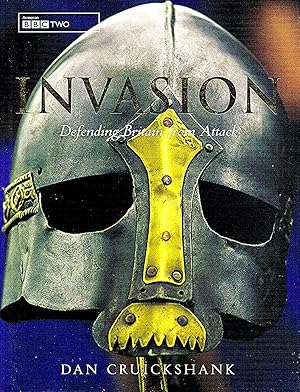 Seller image for Invasion : Defending Britain From Attack : for sale by Sapphire Books
