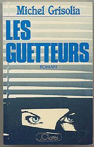 Seller image for Les guetteurs for sale by Abraxas-libris