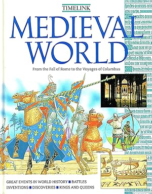 The Medieval World : From The Fall Of Rome To The Voyages Of Columbus :