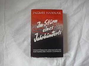 Seller image for Im Sturm Eines Jahrhunderts. Eine Volkstmliche Geschichte Der Sozialistischen Partei sterreichs. for sale by Malota