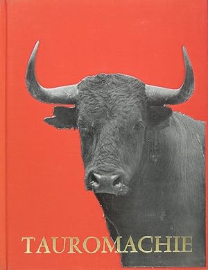 Seller image for Tauromachie, biographie d'une course for sale by Philippe Lucas Livres Anciens