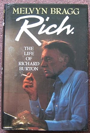 Image du vendeur pour RICH. THE LIFE OF RICHARD BURTON. mis en vente par Graham York Rare Books ABA ILAB