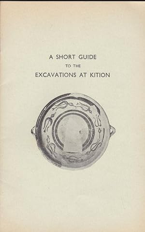 Bild des Verkufers fr A short guide to the excarvations at Kition zum Verkauf von Versandantiquariat Karin Dykes