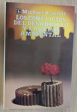 Seller image for Los conflictos del desarrollo y la crisis ambiental for sale by La Leona LibreRa