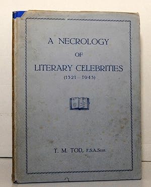 A Necrology of Literary Celebrities (1321-1943).
