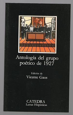 Imagen del vendedor de ANTOLOGIA DEL GRUPO DEL 1927 a la venta por Libreria Bibliomania