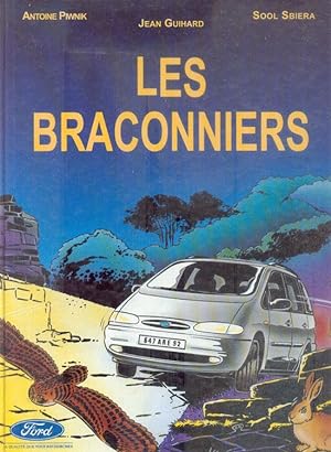 Imagen del vendedor de Les Braconniers a la venta por Bibliothque d'un amateur