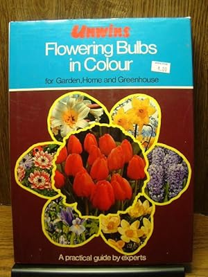 Immagine del venditore per UNWIN'S FLOWERING BULBS IN COLOUR venduto da The Book Abyss