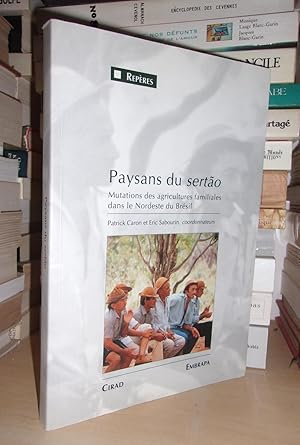 Seller image for PAYSANS DU SERTAO : Mutations Des Agricultures Familiales Dans Le Nordeste Du Brsil for sale by Planet's books