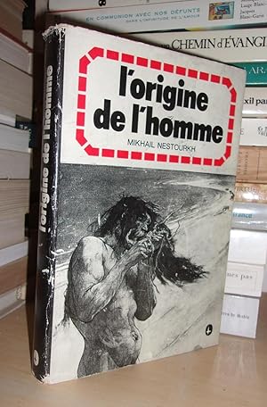 Image du vendeur pour L'ORIGINE DE L'HOMME mis en vente par Planet's books