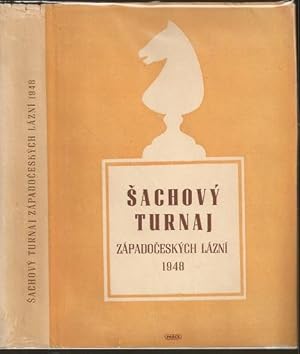 Imagen del vendedor de Sachovy Turnaj Zapadoceskych Lazni 1948 a la venta por The Book Collector, Inc. ABAA, ILAB