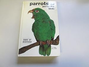 Immagine del venditore per Parrots and Parrot-Like Birds venduto da Goldstone Rare Books