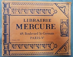 Catalogue De La Librairie Mercure, 69, Boulevard Saint-Germain, Paris. Octobre 1938