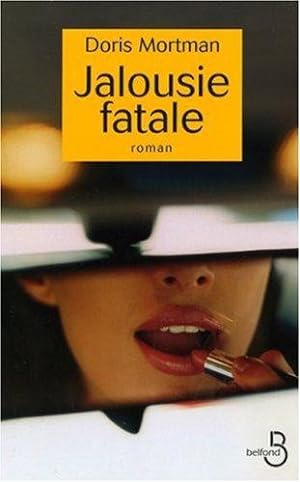 Seller image for Jalousie fatale for sale by dansmongarage