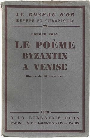 Image du vendeur pour Le pome byzantin  venise mis en vente par dansmongarage