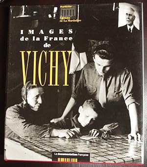 Bild des Verkufers fr Images de la France de Vichy 1940-1944. zum Verkauf von GuthrieBooks