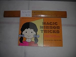 Seller image for Magic Mirror Tricks [No Mirror Included / Former Title : Another Magic Mirror Book / Original Title Look at Annette, Pictorial Children's Reader, Learning to Read, Skill building] for sale by GREAT PACIFIC BOOKS