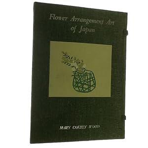 Image du vendeur pour Flower Arrangement Art of Japan mis en vente par dC&A Books