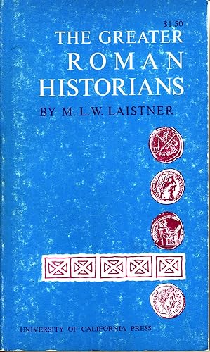 Imagen del vendedor de The Greater Roman Historians a la venta por The Book Collector, Inc. ABAA, ILAB
