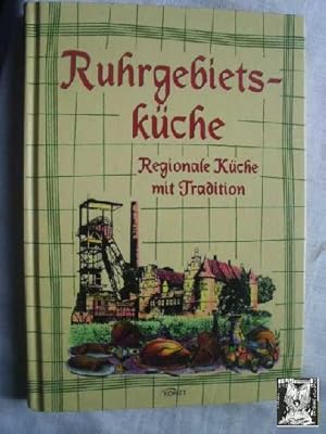 RUHRGEBIEYS-KÜCHE, REGIONALE KÜCHE MIT TRADITION