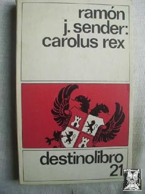 Seller image for CAROLUS REX for sale by Librera Maestro Gozalbo