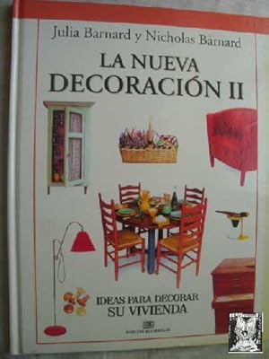 LA NUEVA DECORACIÓN II. IDEAS PARA DECORAR SU VIVIENDA