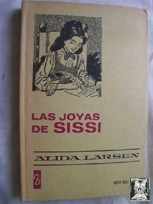 Seller image for LAS JOYAS DE SISSI for sale by Librera Maestro Gozalbo