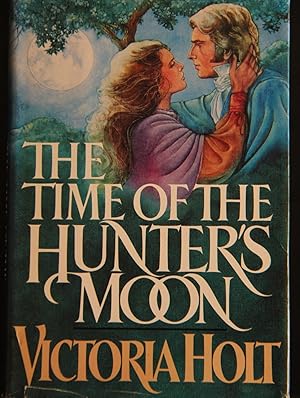 Seller image for The Time of the Hunter's Moon for sale by Mad Hatter Bookstore