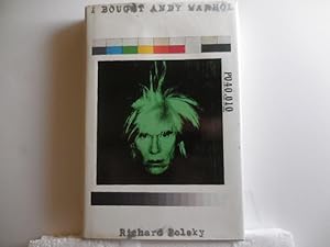 Imagen del vendedor de I Bought Andy Warhol a la venta por Horton Colbert