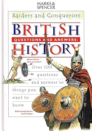 Raiders And Conquerors : Questions And Answers British History) : Over 100 Questions And Answers ...