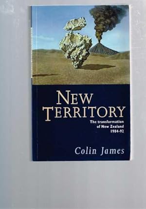 Seller image for New Territory: The Transformation of New Zealand 1984-92 for sale by Berry Books