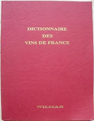 Dictionnaire des vins de France.