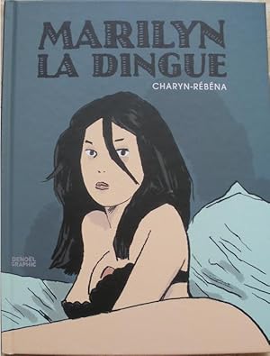 Seller image for Marilyn la dingue. for sale by Librairie les mains dans les poches