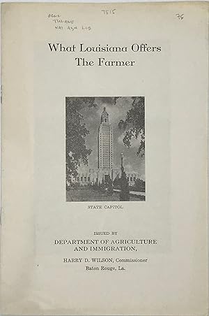Immagine del venditore per What Louisiana Offers the Farmer [cover title] venduto da Bartleby's Books, ABAA