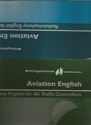 Aviation English : Radiotelephony English For Pilots. & Radiotelephony English For Air Traffic Co...