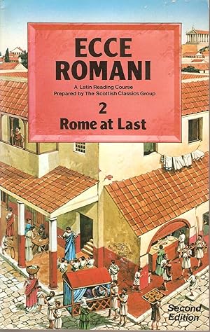 Seller image for Ecce Romani 2 Rome at Last for sale by Snookerybooks