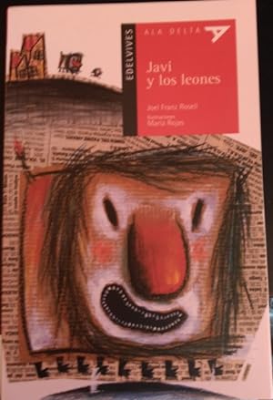 Seller image for JAVI Y LOS LEONES. for sale by Libreria Lopez de Araujo