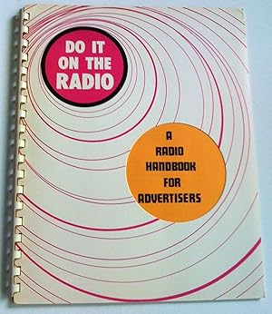 The Radio Handbook for Advertisers
