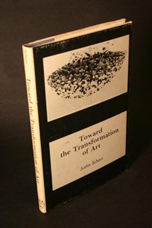 Seller image for Toward the Transformation of Art. for sale by Steven Wolfe Books