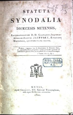 Imagen del vendedor de Statuta synodalia: diocesis metensis a la venta por books4less (Versandantiquariat Petra Gros GmbH & Co. KG)