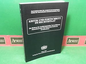 Immagine del venditore per Kritik und Fortschritt im Rechtsstaat - Die Reform des strafprozessualen Vorverfahrens Menschenrechte und Menschenwrde im Krankenhaus. venduto da Antiquariat Deinbacher